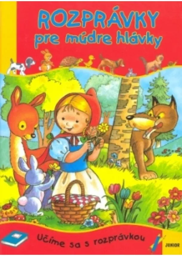 autor neuvedený - Rozprávky pre múdre hlávky
