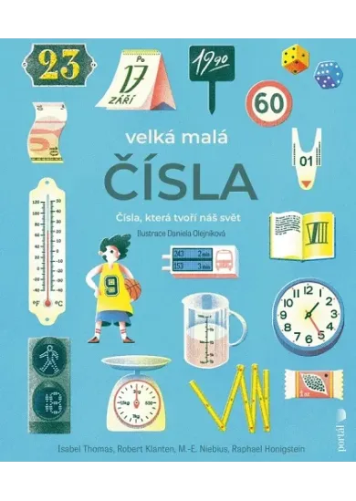 Velká malá čísla - Čísla, která tvoří náš svět