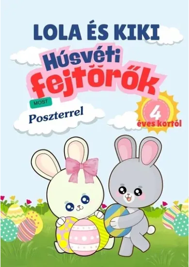 Lola és Kiki - Húsvéti fejtörők 4 éves kortól §H