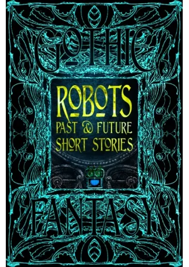 Robots Past & Future Short Stories