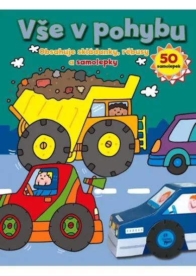 Vše v pohybu - Obsahuje skládanky, rébusy a samolepky