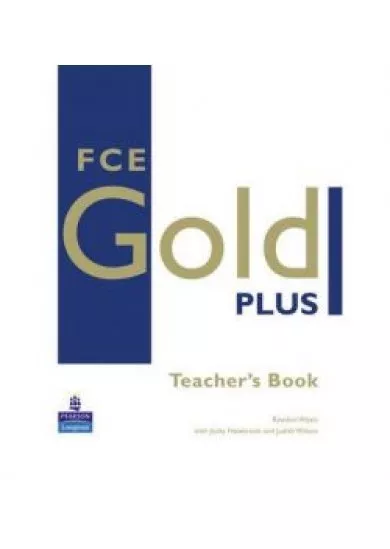 FCE Gold Plus Teachers Book