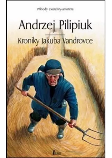 Kroniky Jakuba Vandrovce - 2. vydání