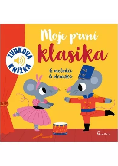 Moje první klasika - zvuková knížka