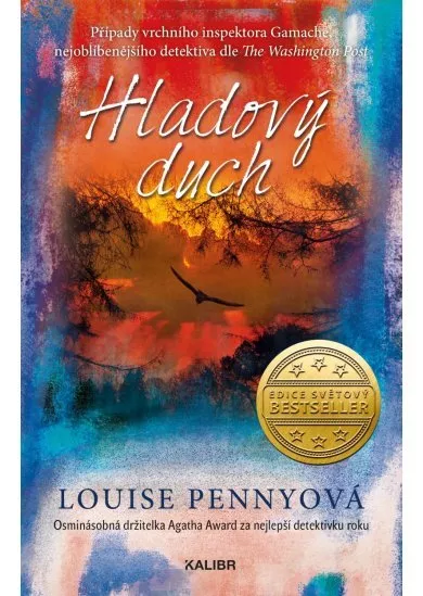 Hladový duch - Případy vrchního inspektora Gamache (5.díl)