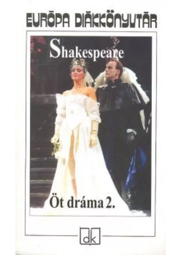 Shakespeare - Öt dráma 2. /Shakespeare