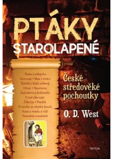 Ptáky starolapené - České středověké pochoutky