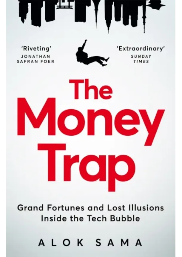 Alok Sama - The Money Trap