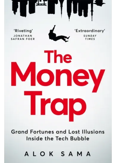 The Money Trap