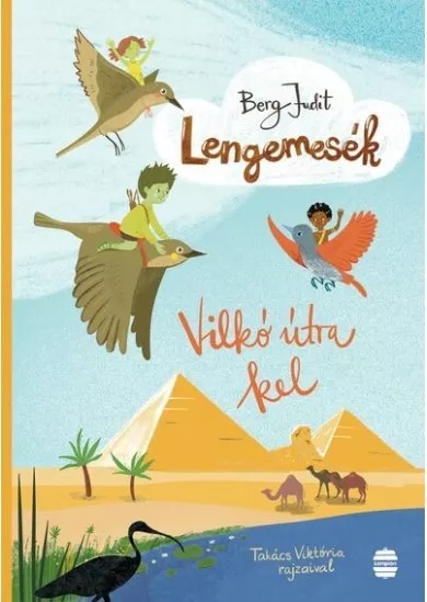 Lengemesék - Vilkó útra kel