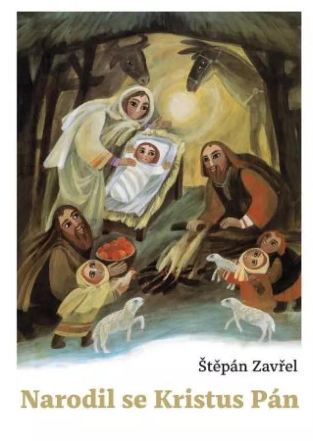 Štěpán Zavřel - Narodil se Kristus Pán