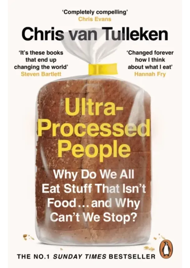 Dr Chris van Tulleken - Ultra-Processed People