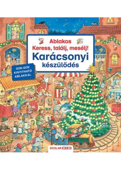 Ablakos Keress, találj, mesélj! - Karácsonyi készülődés §K
