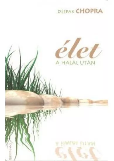 ÉLET A HALÁL UTÁN