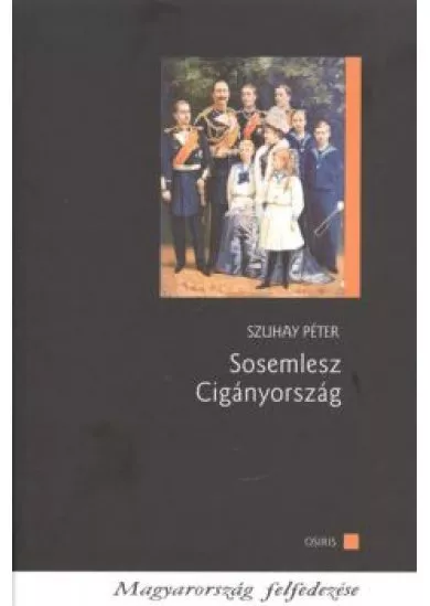 SOSEMLESZ CIGÁNYORSZÁG