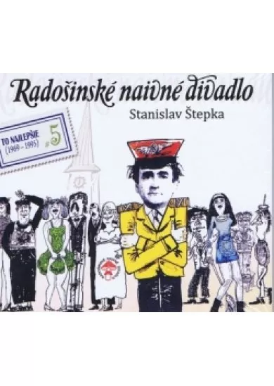 2CD - Radošinské naivné divadlo: Lás-ka-nie, Kino Pokrok (To najlepšie 5)