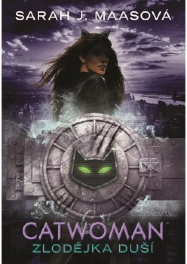 Sarah J. Maas - Catwoman - Zlodějka duší