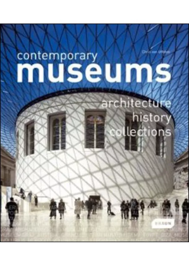 Chris van Uffelen - Contemporary Museums
