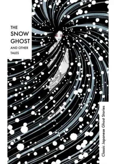 The Snow Ghost and Other Tales