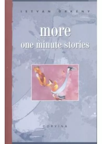 More one minute stories /Egyperces novellák