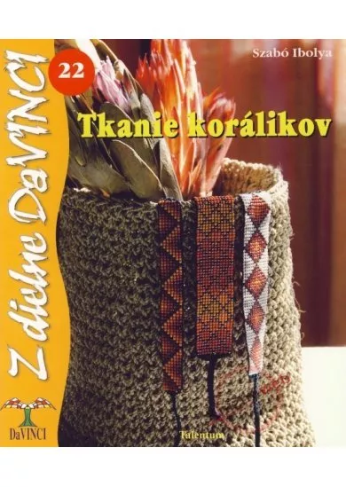 Tkanie korálikov –DaVINCI 22