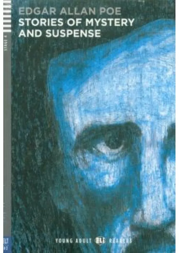 Edgar Allan Poe - Stories of Mystery and Suspense + CD