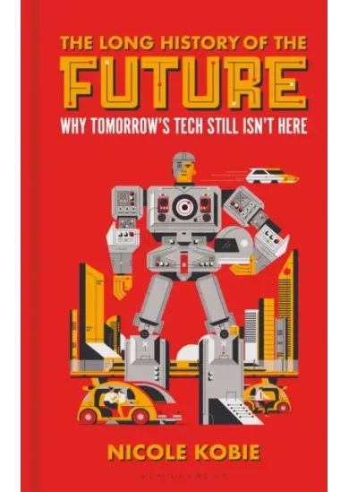 The Long History of the Future