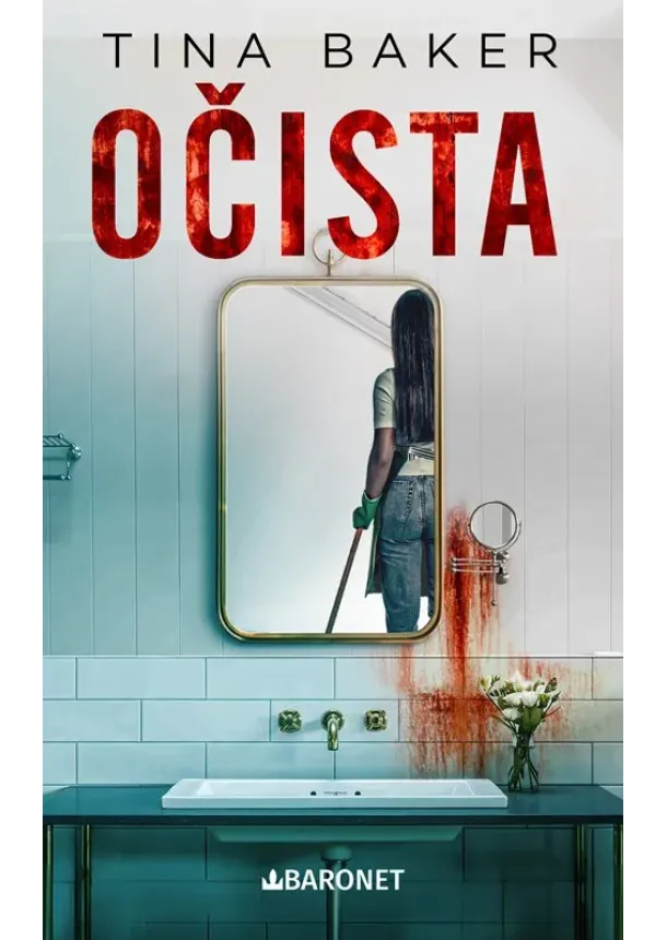 Tina Baker - Očista