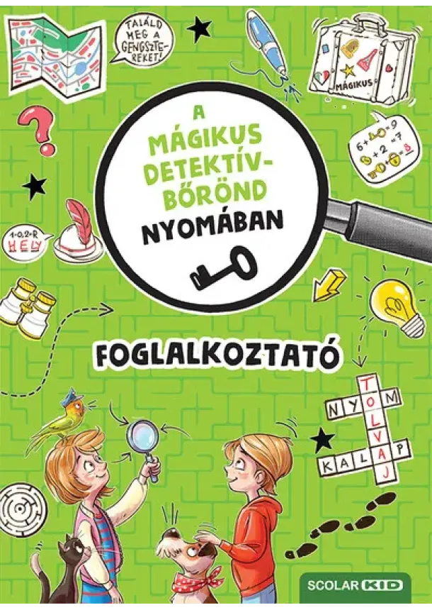 Cally Stronk - A mágikus detektívbőrönd nyomában - Foglalkoztató