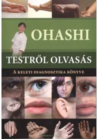 TESTRŐL OLVASÁS /A KELETI DIAGNOSZTIKA KÖNYVE