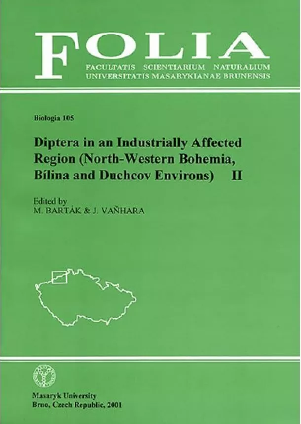Miroslav Barták - Diptera in an Industrially Affected Region (North-Western Bohemia, Bílina and Duchcov Environs) II