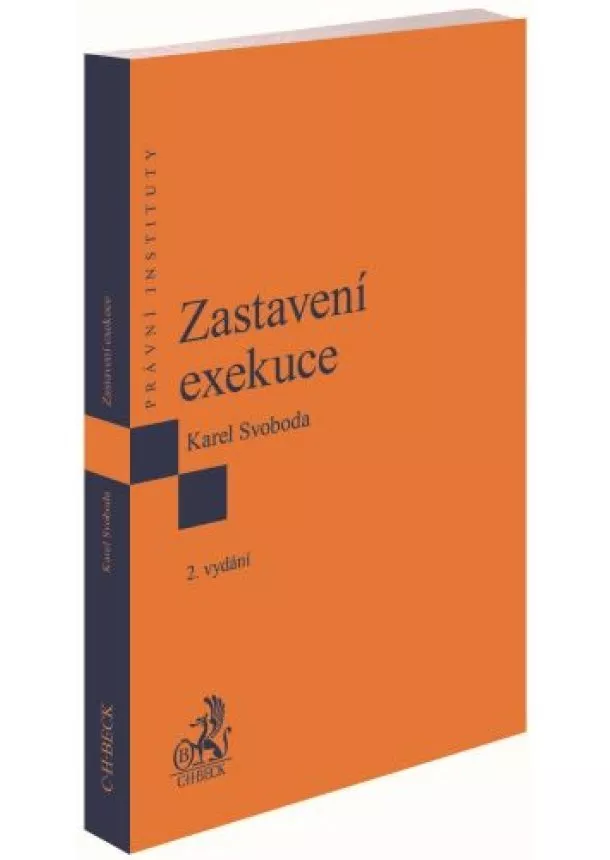Karel Svoboda - Zastavení exekuce (2. vydání)