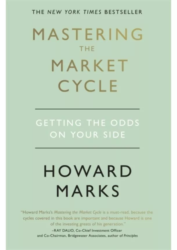 Howard Marks - Mastering The Market Cycle