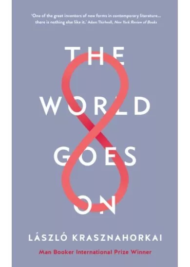 The World Goes On