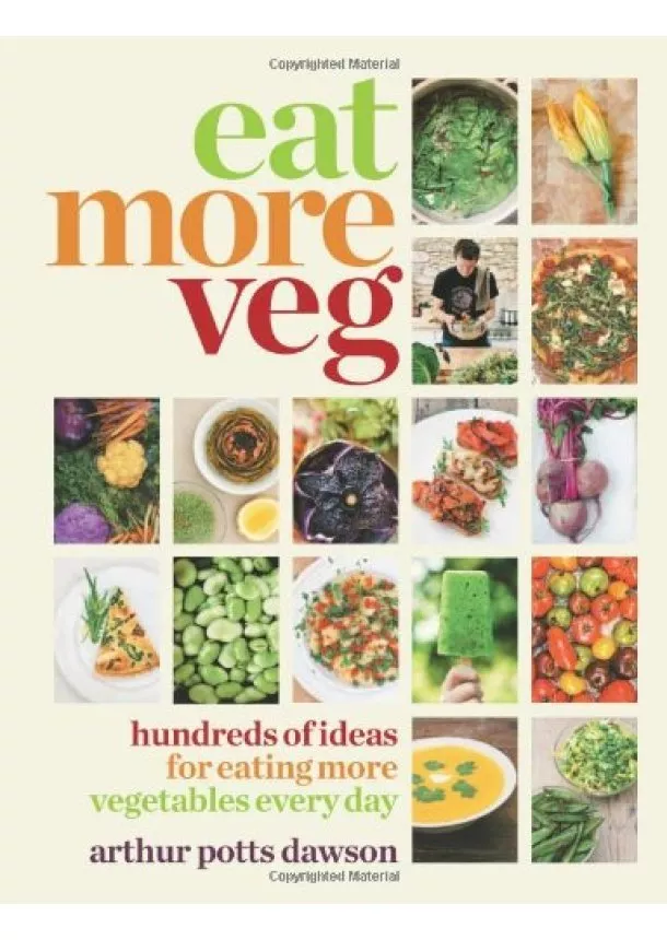 Arthur Potts Dawson - Eat More Veg