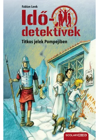 Idődetektívek 22. - Titkos jelek Pompejiben (új kiadás)