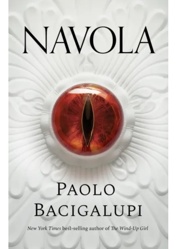 Paolo Bacigalupi - Navola