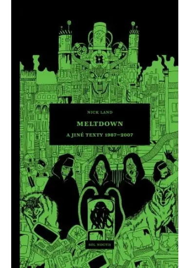 Meltdown a jiné texty 1987-2007