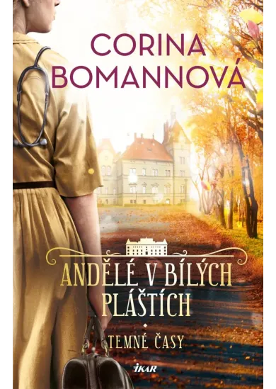 ANDĚLÉ V BÍLÝCH PLÁŠTÍCH: Temné časy