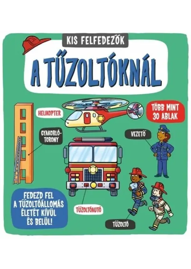 Kis felfedezők - A tűzoltóknál