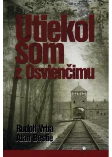 Utiekol som z Osviencimu  -  Nemôžem odpustiť