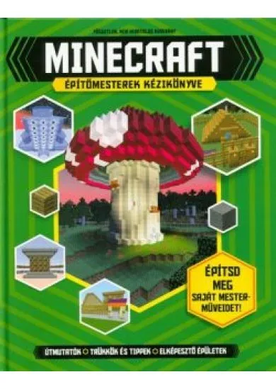 Minecraft építőmesterek kézikönyve