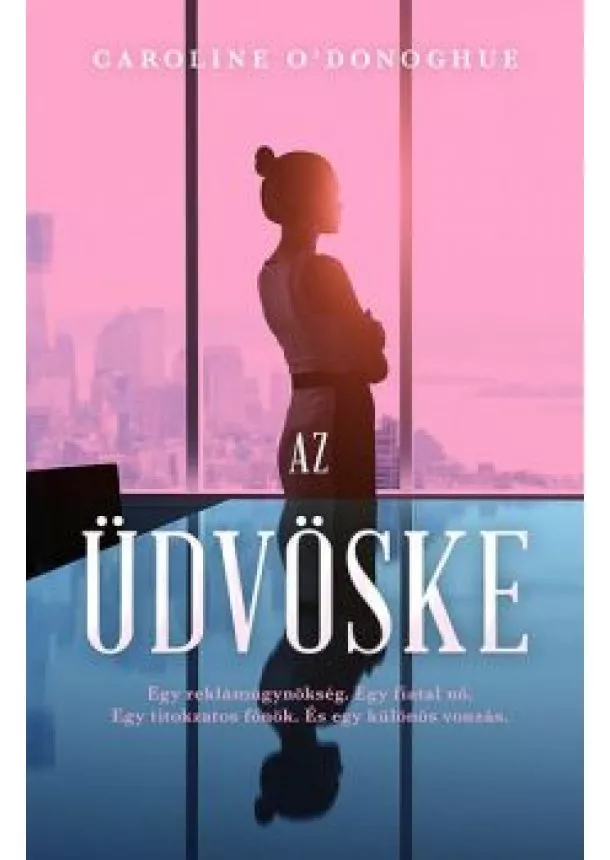 Caroline O’Donoghue - Az üdvöske