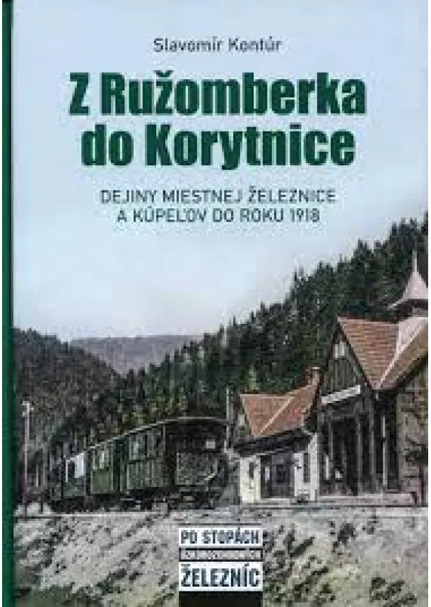 Kontúr Slavomír - Z Ružomberka do Korytnice 
