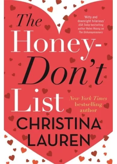 The Honey-Don't List