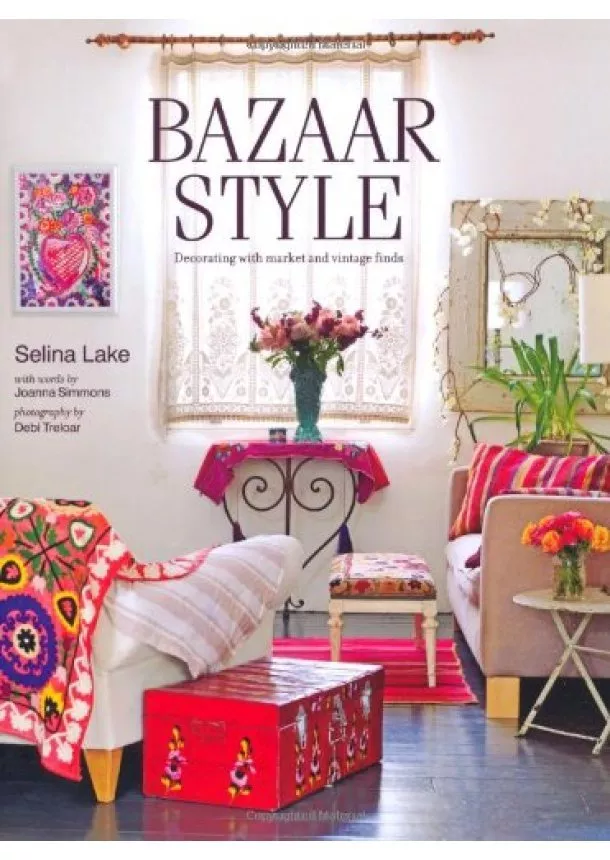 Selina Lake - Bazaar Style