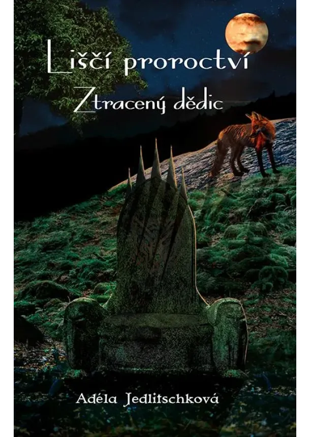 Liščí proroctví - Ztracený dědic