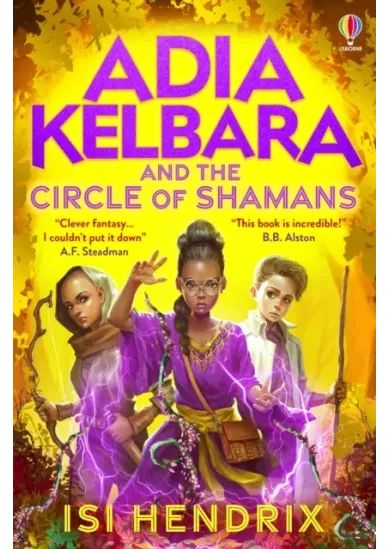 Adia Kelbara and the Circle of Shamans