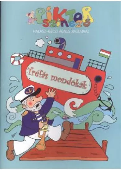 TRÉFÁS MONDÓKÁK /PIKTOR SZÍNEZŐ