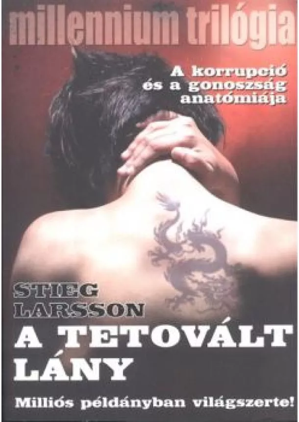 Stieg Larsson - A tetovált lány /Millennium trilógia I.